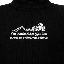 DMT1 Clothing Life Sucks High Neck Top